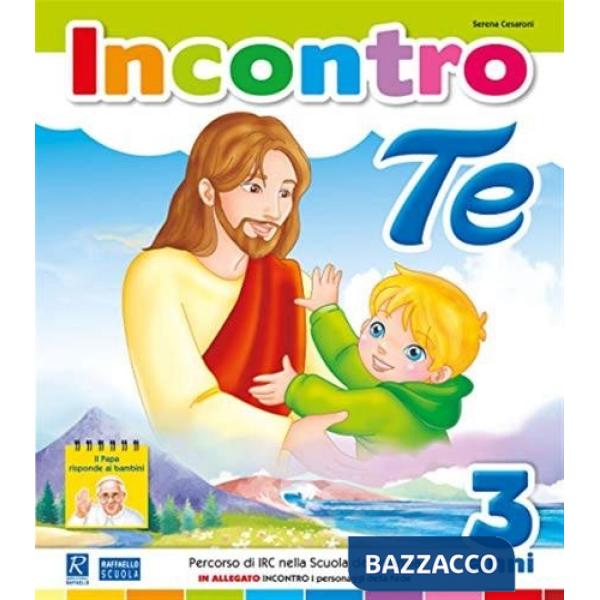 INCONTRO TE - 3 ANNI