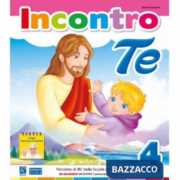INCONTRO TE - 4 ANNI