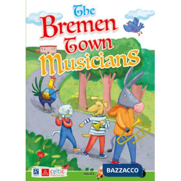 THE BREMEN TOWN MUSICIANS