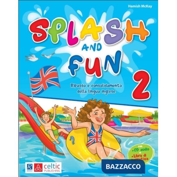 SPLASH AND FUN VOL. 2