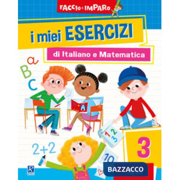 I miei esercizi di italiano e matematica