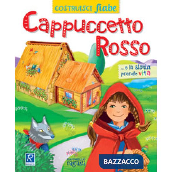 Cappuccetto Rosso. CostruisciFiabe