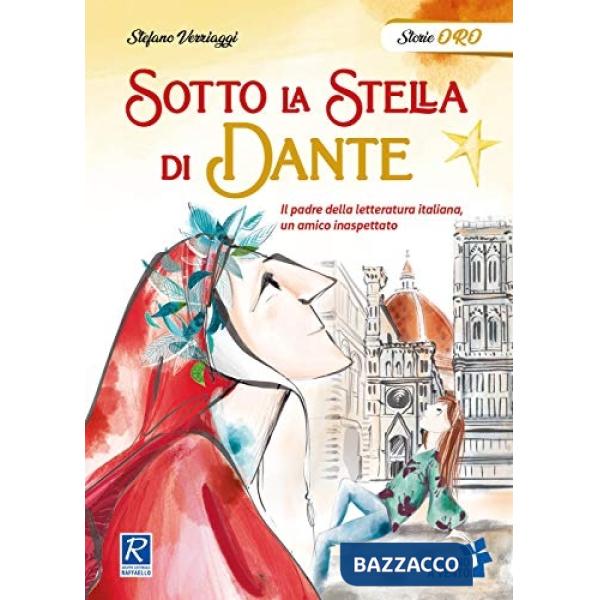 SOTTO LA STELLA DI DANTE
