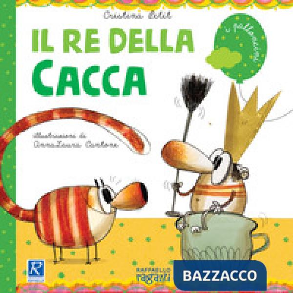 Il re della cacca