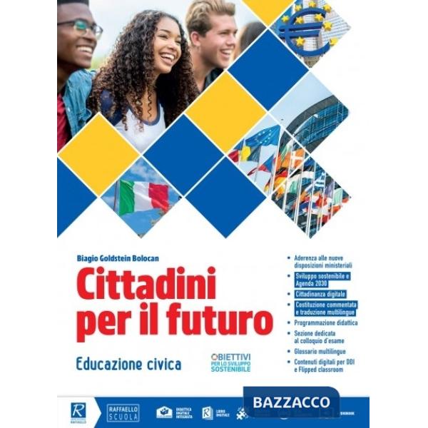 CITTADINI PER IL FUTURO. CON COSTITUZIONE. PER LA SCUOLA MEDIA