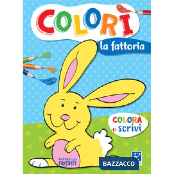 La fattoria. Colorì