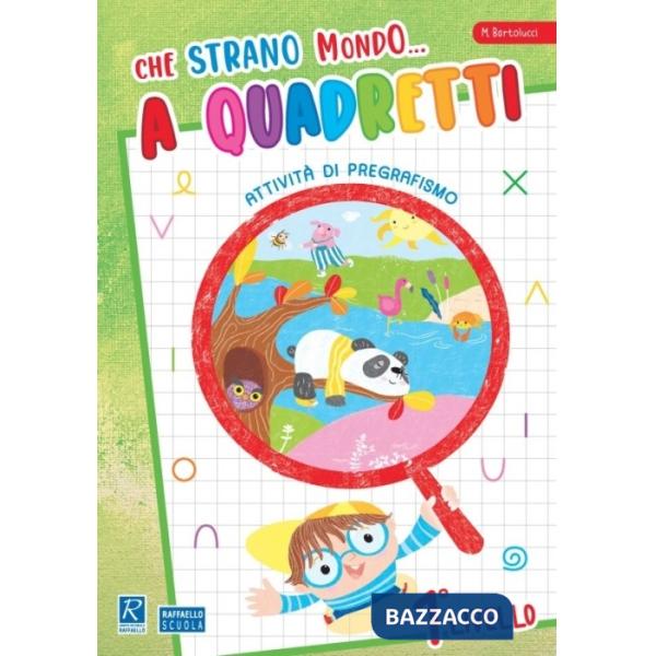 Che strano mondo a quadretti