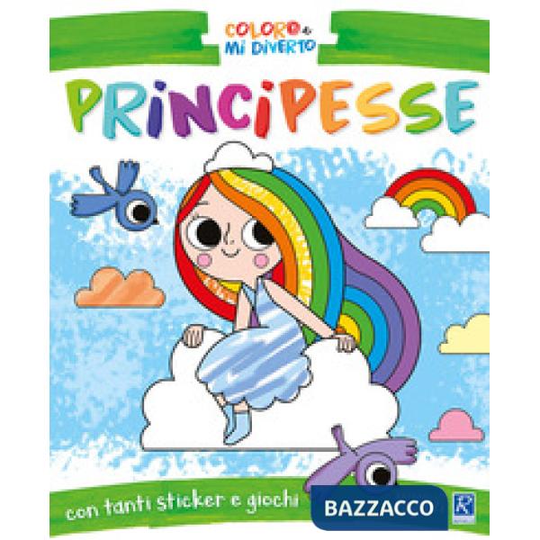 Principesse. Coloro e mi diverto