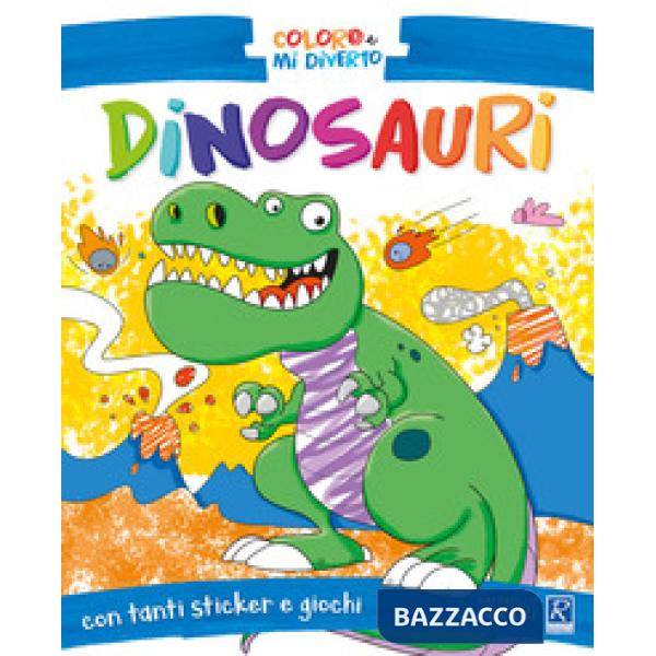 Dinosauri. Coloro e mi diverto