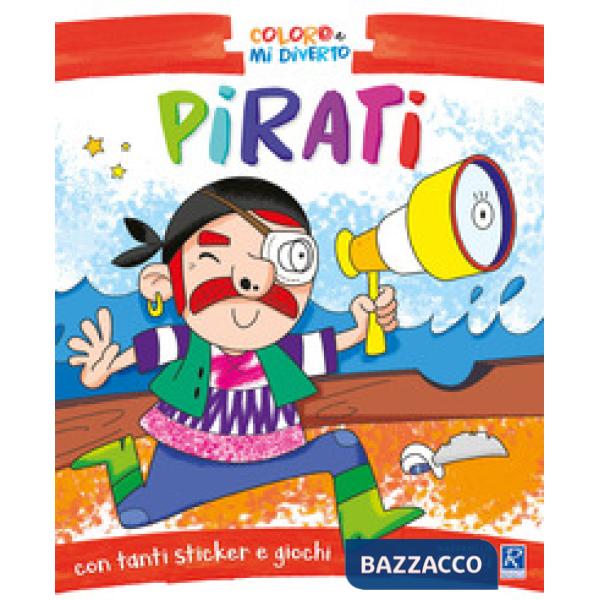 Pirati. Coloro e mi diverto