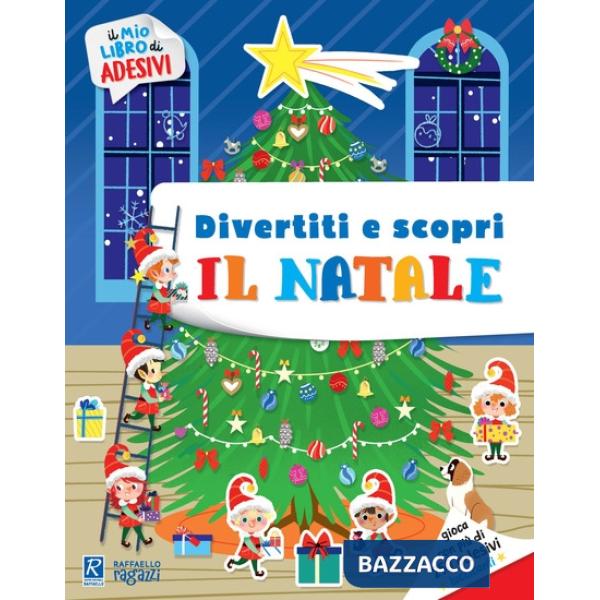 Il Natale. Il mio libro di adesivi