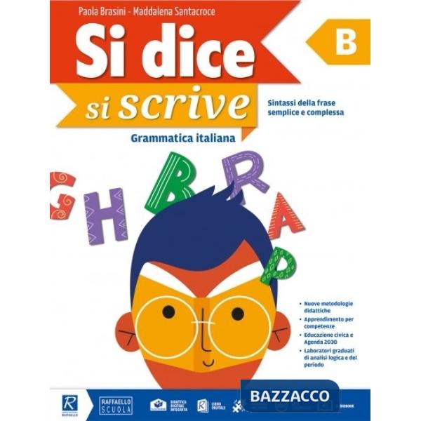 SI DICE, SI SCRIVE VOL B SINTASSI