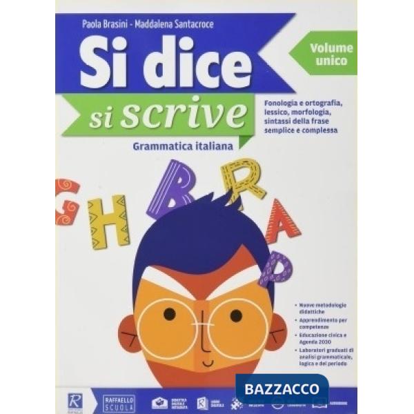 SI DICE SI SCRIVE. LIBROLAB. VOL. UNICO. PER LA SCUOLA MEDIA. CON E-BO