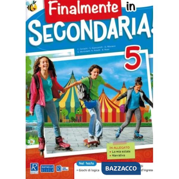 Finalmente in secondaria! Per la Scuola elementare
