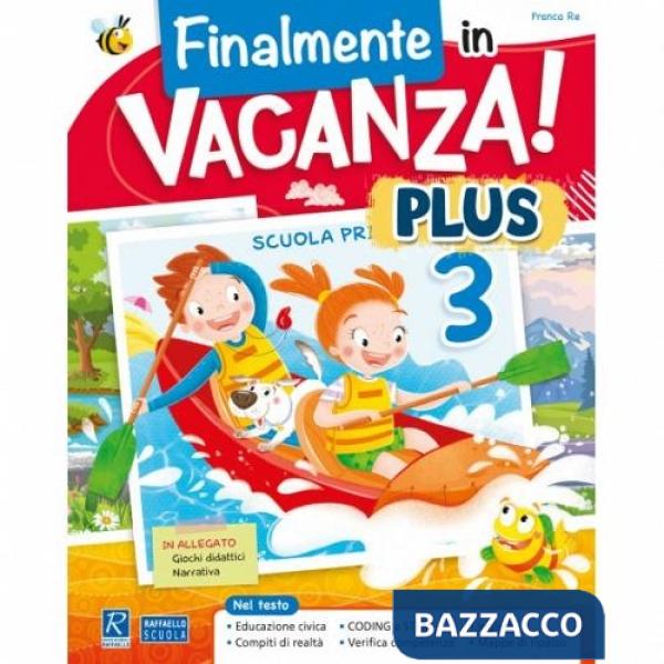 FINALMENTE IN VACANZA PLUS 3 + LIBRO DI NARRATIVA + ESERCIZIARI CL. 4