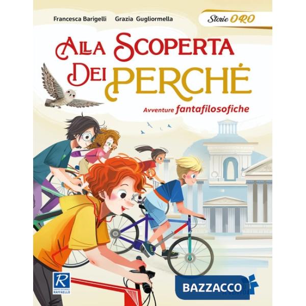 Alla scoperta dei perché