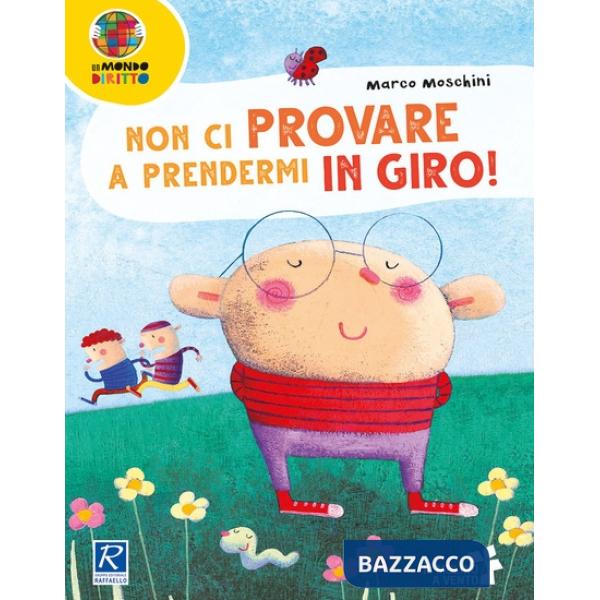 Non ci provare a prendermi in giro!