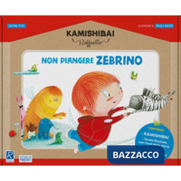 Non piangere Zebrino. Kamishibai Raffaello
