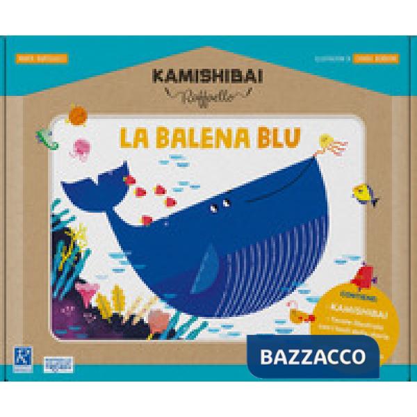 La balena blu. Kamishibai Raffaello