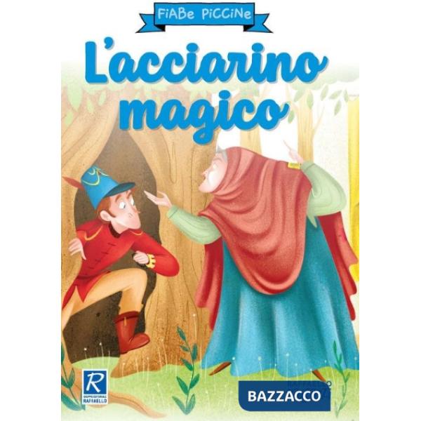 L'acciarino magico