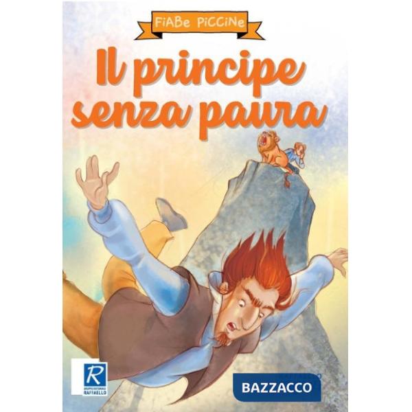 Il principe senza paura