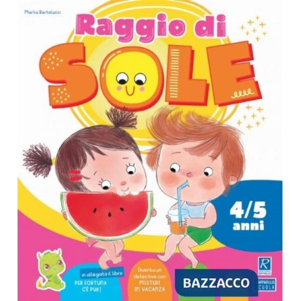 Raggio di sole (4-5 anni). Quaderno operativo per le vacanze estive