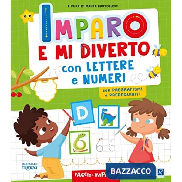 Imparo e mi diverto con lettere e numeri