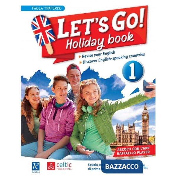 Let's Go! Holiday book. Per la Scuola media