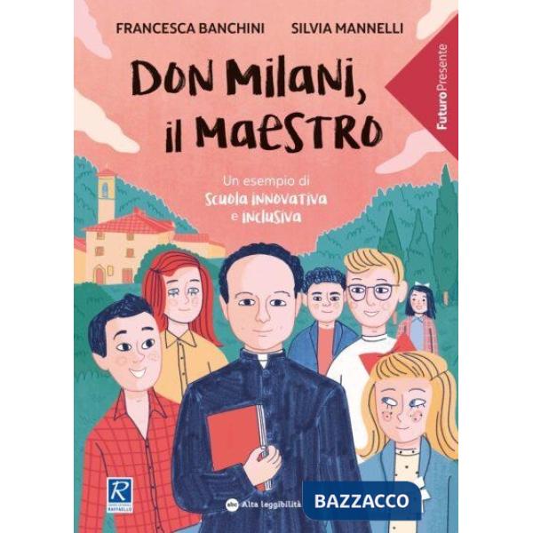 DON MILANI, IL MAESTRO