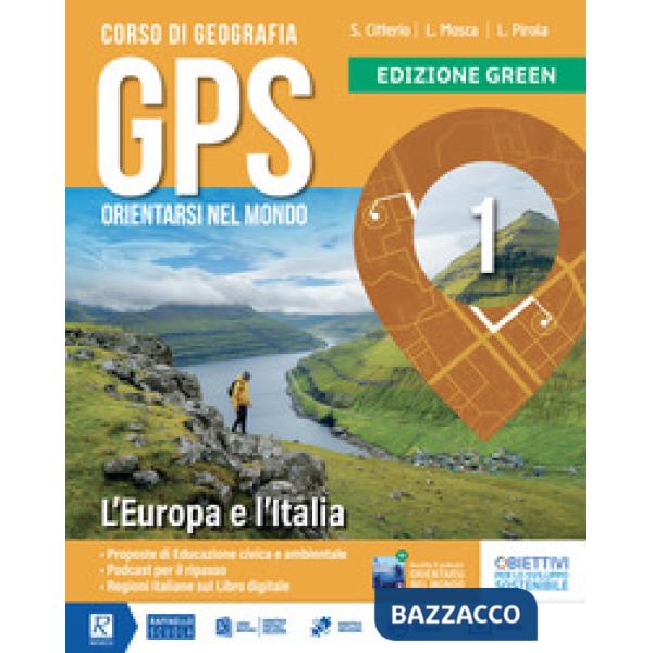 GPS ORIENTARSI NEL MONDO 2 + CARTOGRAFIA EDIZIONE GREEN
