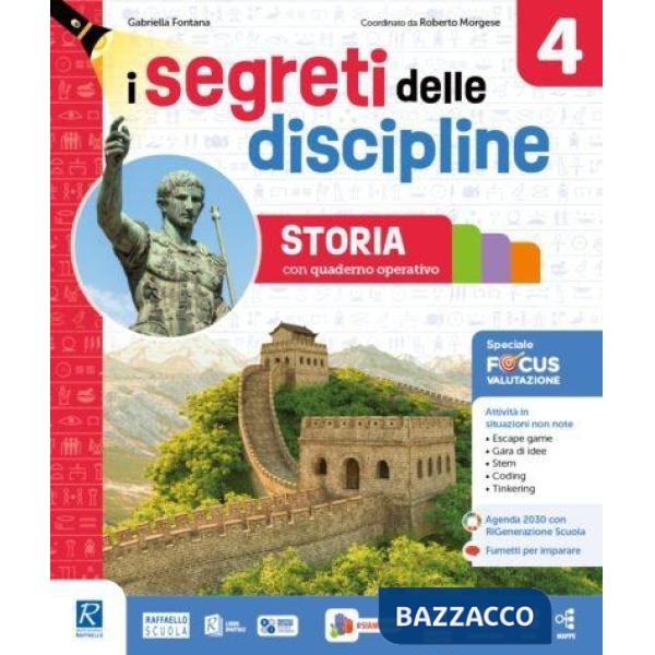 SEGRETI DELLE DISCIPLINE 4 AREA STORIA/GEOGRAFIA (I)