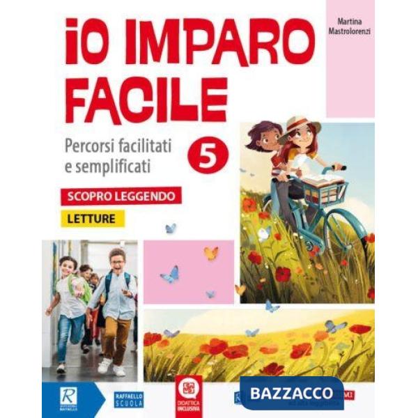 IO IMPARO FACILE - LETTURE 5 SCOPRO LEGGENDO