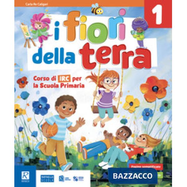 I FIORI DELLA TERRA CL. 1