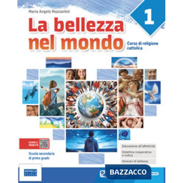 LA BELLEZZA NEL MONDO VOLUME UNICO + ITINERARI DI BELLEZZA