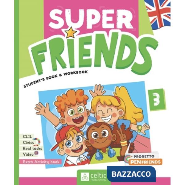 SUPER FRIENDS 3: STUDENT'S BOOK AND WORKBOOK + ACTIVITY BOOK 3