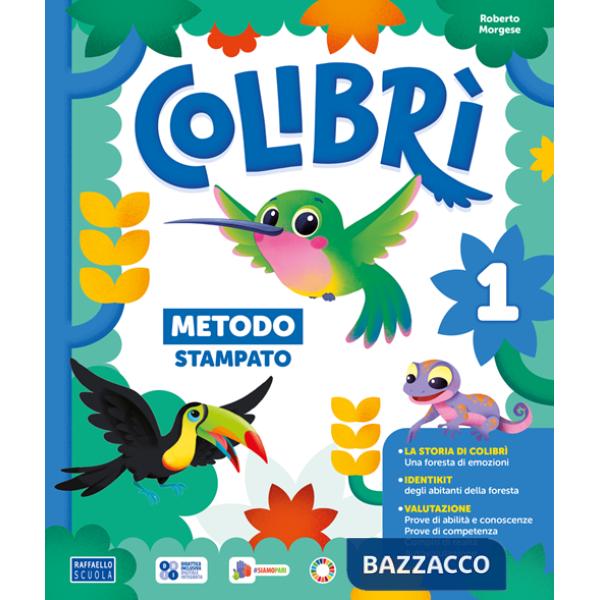 COLIBRI' COMPOSIZIONE PACK A - CLASSE 1A