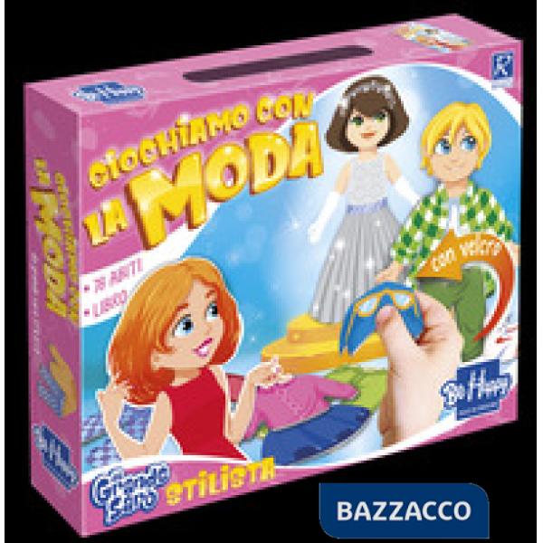 Giochiamo con La moda. Da grande sarò