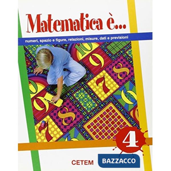 MATEMATICA E'... 4