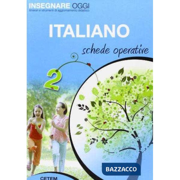 INSEGNARE OGGI ITALIANO SCHEDE OPERATIVE 2