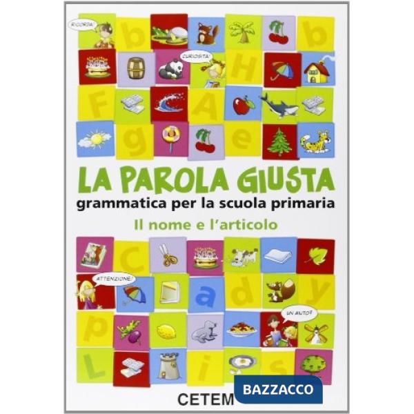 LA PAROLA GIUSTA-IL NOME