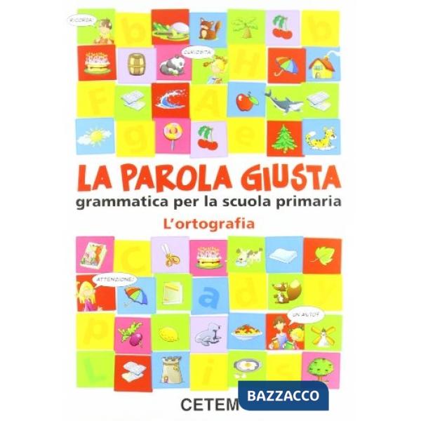 LA PAROLA GIUSTA - ORTOGR