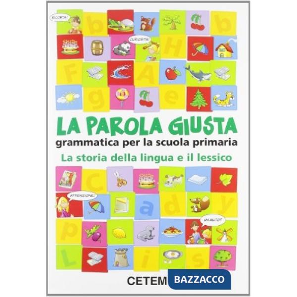 LA PAROLA GIUSTA LESSICO