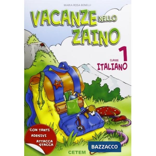 VACANZE NELLO ZAINO ITALIANO 1