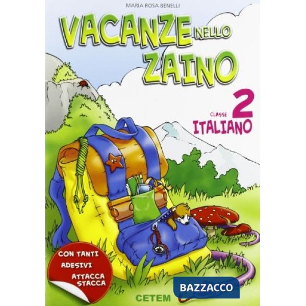 VACANZE NELLO ZAINO ITALIANO 2