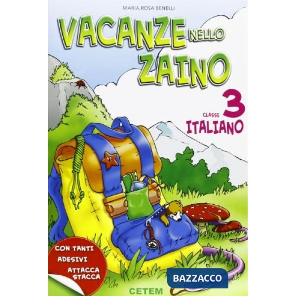 VACANZE NELLO ZAINO ITALIANO 3