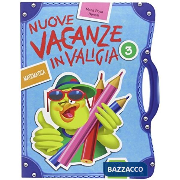 NUOVO VACANZE VALIGIA MATEMATICA 3
