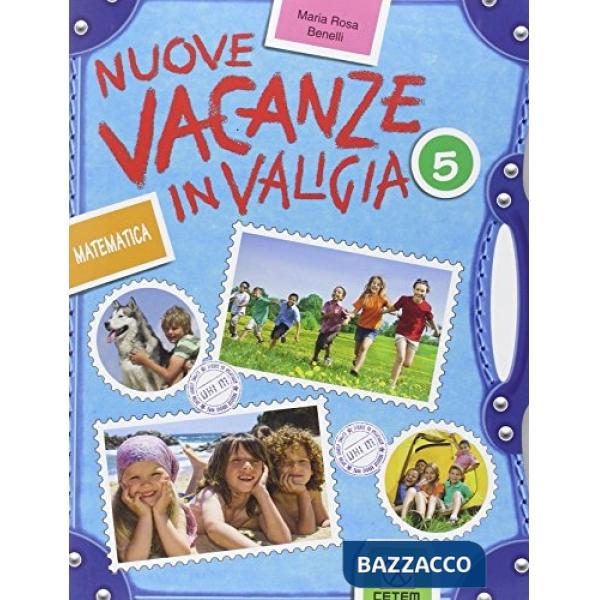 NUOVO VACANZE VALIGIA MATEMATICA 5