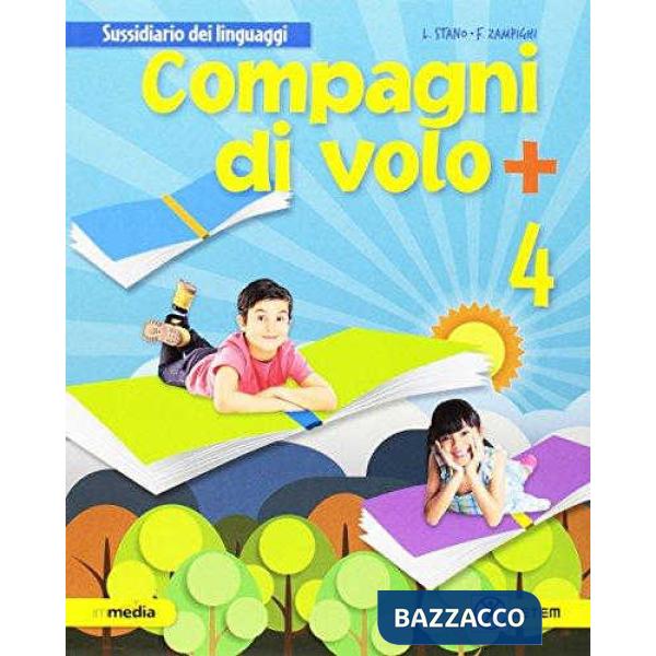 COMPAGNI DI VOLO + 4