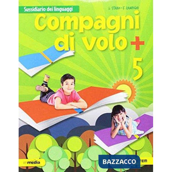 COMPAGNI DI VOLO + 5 SUSSIDIARIO DEI LINGUAGGI