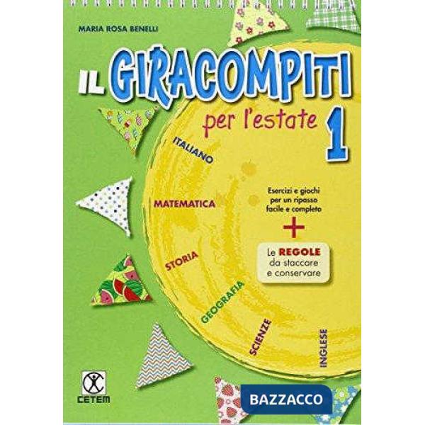 IL GIRACOMPITI VACANZE 1
